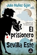 Front pageEl prisionero de Sevilla Este