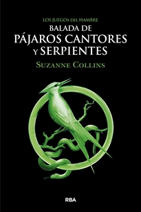 Books Frontpage Los Juegos del Hambre - Balada de pájaros cantores y serpientes