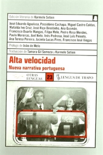 Books Frontpage Alta velocidad: nueva narrativa portuguesa