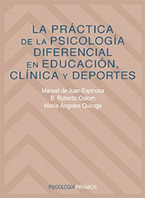 Books Frontpage La práctica de la psicología diferencial en educación clínica y deportes