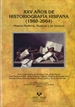 Front pageXXV años de historiografía hispana (1980-2004). Historia Medieval, Moderna y de América