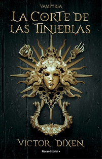 Books Frontpage La Corte de las Tinieblas (Vampyria 1)