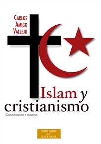 Books Frontpage Islam y cristianismo. Conocimiento y diálogo