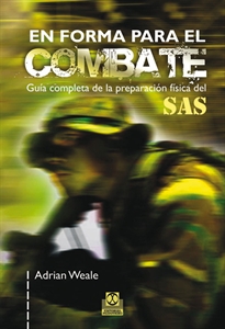 Books Frontpage En forma para el combate. Guía completa de la preparación física del SAS (Bicolor)