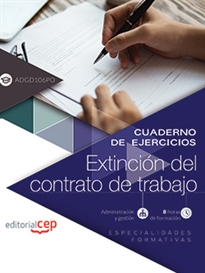 Books Frontpage Cuaderno de ejercicios. Extinción del contrato de trabajo (ADGD106PO). Especialidades formativas