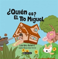 Books Frontpage ¿Quién Es? El Tio Miguel