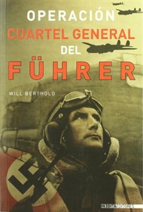 Books Frontpage Operación Cuartel General del Führer