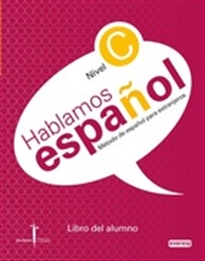 Books Frontpage Método de español para extranjeros. Hablamos Español. Nivel C. Libro del alumno.