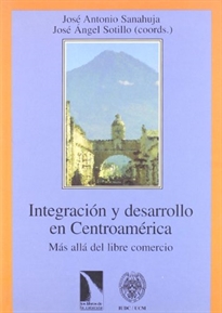 Books Frontpage Integraci¢n y desarrollo en Centroam&#x0201A;rica