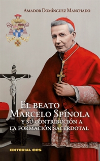 Books Frontpage El beato Marcelo Spínola y su contribución a la formación sacerdotal