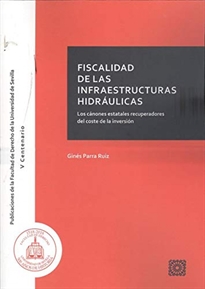 Books Frontpage Fiscalidad de las infraestructuras hidráulicas