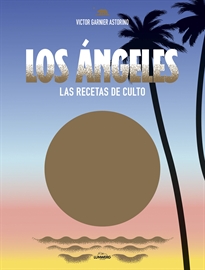 Books Frontpage Los Ángeles. Las recetas de culto