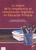 Front pageLa mejora de la competencia en comunicación lingüística en Educación Primaria