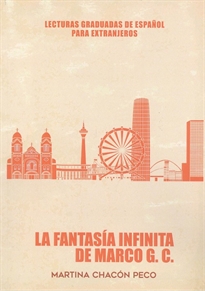 Books Frontpage La fantasía infinita de Marco G.C. ELE (NIVEL B2)
