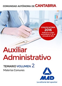 Books Frontpage Auxiliar Administrativo de la Comunidad Autónoma de Cantabria. Temario Materias Comunes Volumen 2