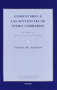 Books Frontpage Comentario a las sentencias de Pedro Lombardo. Volumen I/1