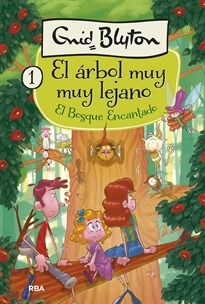 Books Frontpage El árbol muy muy lejano 1 - El bosque encantado