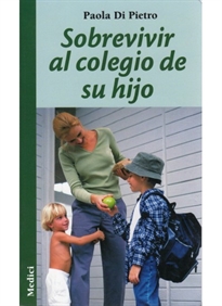 Books Frontpage Sobrevivir Al Colegio De Su Hijo