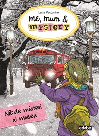 Books Frontpage Me, Mum & Mystery: Nit De Misteri Al Museu