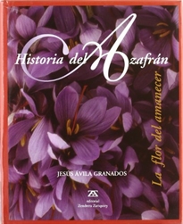 Books Frontpage Historia del Azafran: la flor del amanecer