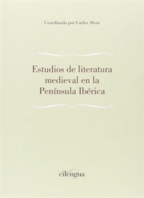 Books Frontpage Estudios de literatura medieval en la Península Ibérica.