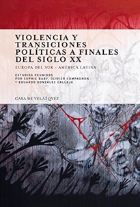 Books Frontpage Violencia y transiciones políticas a finales del siglo XX