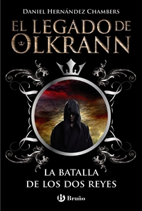 Books Frontpage El legado de Olkrann, 1. La batalla de los dos reyes