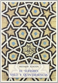 Books Frontpage El sufismo: velo y quintaesencia