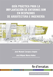 Books Frontpage Guía práctica para la implantación de entornos BIM en despachos de arquitectura e ingeniería