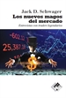 Portada del libro Los nuevos magos del mercado