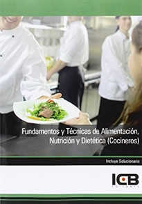 Books Frontpage Fundamentos y Técnicas de Alimentación, Nutrición y Dietética (Cocineros)