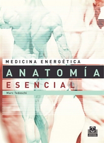 Books Frontpage MEDICINA ENERGÉTICA. ANATOMÍA ESENCIAL  para la salud y las Artes Marciales