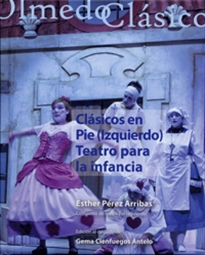 Books Frontpage Clásicos En Pie (Izquierdo). Teatro Para La Infancia