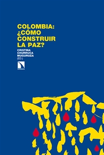 Books Frontpage Colombia: ¿cómo construir la paz?
