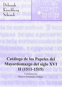Books Frontpage Catálogo de los papeles del Mayordomazgo del siglo XVI