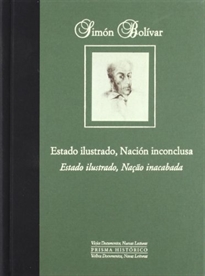 Books Frontpage Simón Bolívar. Estado ilustrado, Nación inconclusa