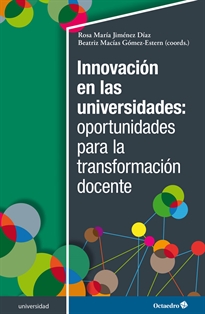 Books Frontpage Innovación en las universidades: oportunidades para la transformación docente