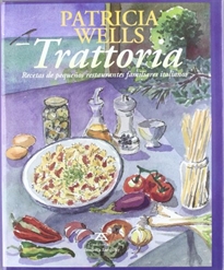 Books Frontpage Trattoria: recetas de pequeños restaurantes familiares italianos