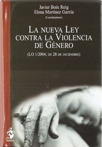 Books Frontpage La Nueva Ley contra la Violencia de Género (LO 1/2004, de 28 de diciembre)
