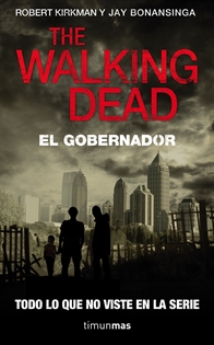 Books Frontpage The Walking Dead: El Gobernador