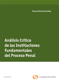 Books Frontpage Análisis crítico de las instituciones fundamentales del proceso penal