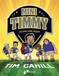 Books Frontpage Mini Timmy - De gira amb l'equip