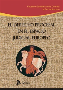 Books Frontpage Derecho procesal en el espacio judicial europeo.