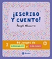 Front page¡Escribo y cuento! 80 juegos de lenguaje y cálculo