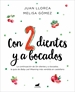 Portada del libro Con dos dientes y a bocados