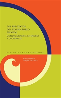 Books Frontpage Los pre-textos del teatro áureo español