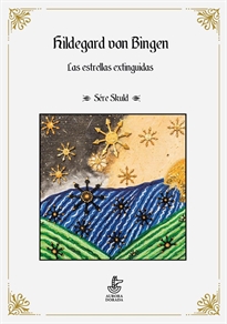 Books Frontpage Hildegard von Bingen. Las estrellas extinguidas.