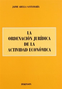 Books Frontpage La ordenación jurídica de la actividad económica