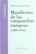Front pageManifiestos de las vanguardias europeas (1909-1945)