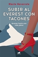 Front pageSubir al Everest con tacones